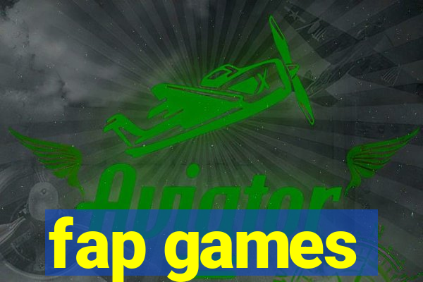 fap games